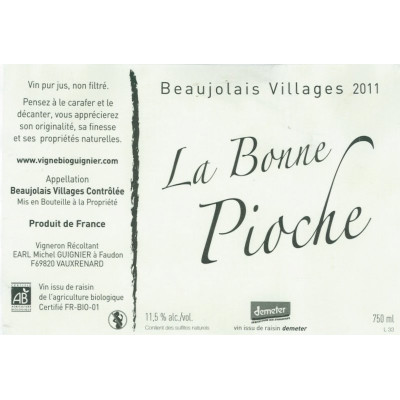 Michel Guignier La Bonne Pioche Beaujolais Villages AOC